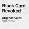 CFAP Holdings Black Card Revoked First Edition Card Games